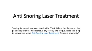 Anti Snoring Laser Treatment
