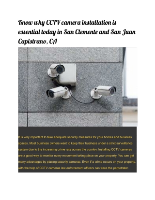 Know why CCTV camera installation is essential today in San Clemente and San Juan Capistrano, CA