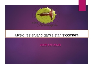 Mysig restaruang gamla stan stockholm