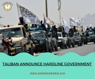 Taliban Announce Hardline Government | Press Agency in Battle Creek MI