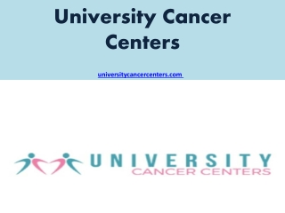 University Cancer Centers