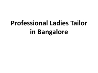 Professional Ladies Tailor in Bangalore