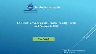 Live Chat Software Market – Global Industry Trends and Forecast to 2026