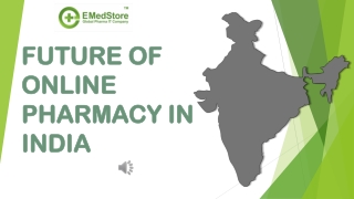 The Future of Online Pharmacy in India