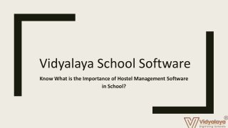 Know What is the Importance of Hostel Management Software in School