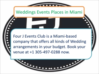 Weddings Events Places in Miami