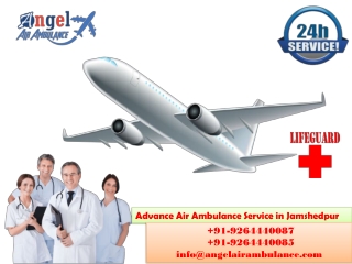 Get India’s No.1 Hi-tech Air Ambulance Service in Jamshedpur