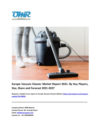 Europe Vacuum Cleaner Market Size, Share,  Industry Growth, Report 2027