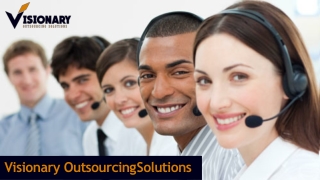 Visionary Outsourcing Solutions | Inbound & Outbound Call center solutions