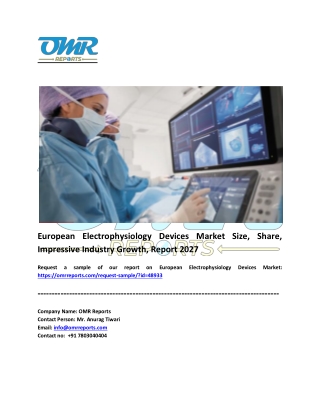 European Electrophysiology Devices Market Share, Trends and Overview 2021-2027