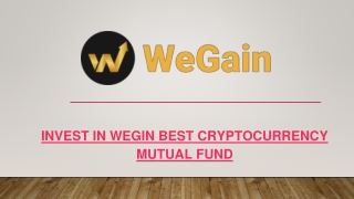 Start Invest in Best Cryptocurrency Mutual Fund - WeGain
