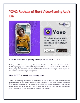 YOVO  Rockstar of Short Video Gaming App’s Era