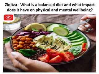 Ziqitza - What is a balanced diet and what impact does it have on physical and mental wellbeing