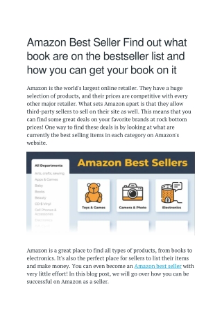 Amazon Best Seller Find out what book are on the bestseller list and how you can get your book on it