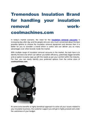 Tremendous Insulation Brand for handling your insulation removal work-coolmachines.com