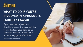 What to do if you're involved in a Products Liability Lawsuit