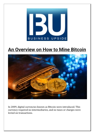 An Overview on How to Mine Bitcoin
