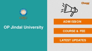 O P Jindal University - [JGU], Raigarh