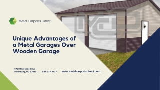 Unique Advantages of a Metal Garages Over Wooden Garage