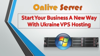 Purchase High-Performance Ukraine VPS Hosting By Onlive Server