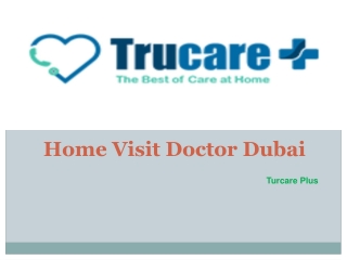 Home Visit Doctor Dubai