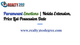 Paramount Emotions _ Noida Extension, Price List-Possession Date