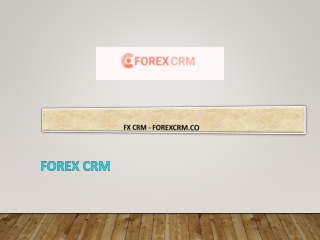 FX CRM - Forexcrm