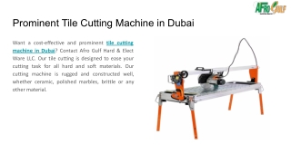 Prominent Tile Cutting Machine in Dubai