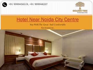 Hotel Near Noida City Centre For Stay.