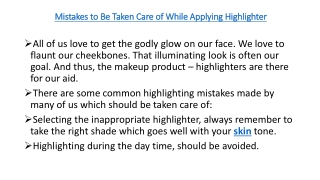 Mistakes to Be Taken Care Of While Applying Highlighter