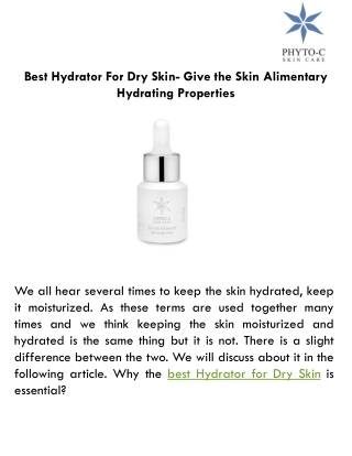 Best Hydrator For Dry Skin- Give the Skin Alimentary Hydrating Properties