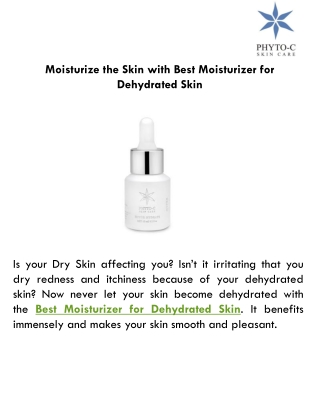 Moisturize the Skin with Best Moisturizer for Dehydrated Skin