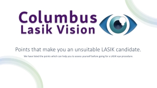 Points that make you an unsuitable LASIK candidate