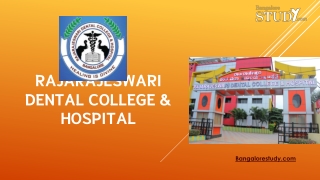 Rajarajeswari Dental College & Hospital