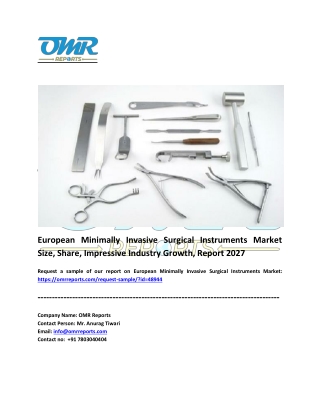 European Minimally Invasive Surgical Instruments Market Analysis and Report 2021