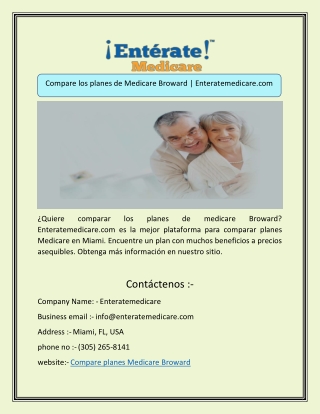 Compare los planes de Medicare Broward | Enteratemedicare.com