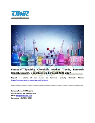 European Specialty Chemicals Market Trends, Analysis and Report 2021-2027