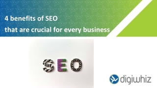 4 benefits of SEO that are crucial for every business