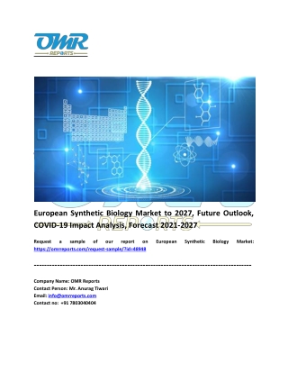 European Synthetic Biology Market: Analysis , Share, Trends and Overview 2027