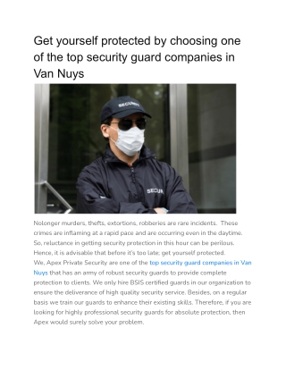 Get yourself protected by choosing one of the top security guard companies in Van Nuys