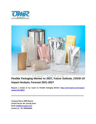 Flexible Packaging Market Size, Share, Impressive Industry Growth, Report 2027