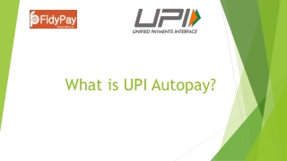 What is UPI Autopay
