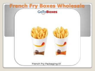 French Fry Boxes Wholesale