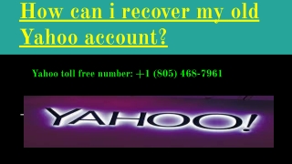 How can i recover my old Yahoo account?