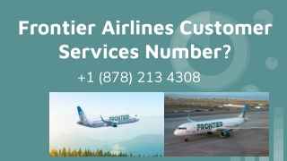 How do I call Frontier Airlines | 1 (878) 213 4308 |_PDF