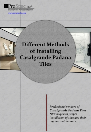 Different Methods of Installing Casalgrande Padana Tiles