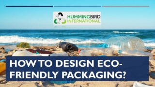 How To Design Eco-Friendly Packaging