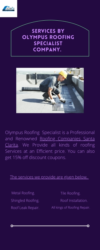 Services By Olympus Roofing Specialist Company.