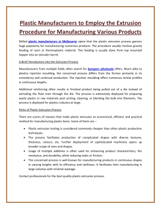 Plastic Manufacturers to Employ the Extrusion Procedure for Manufacturing Various Products