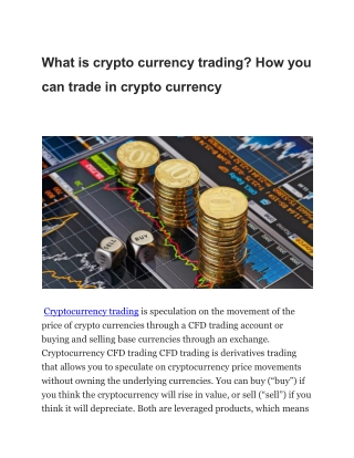 What is crypto currency trading?How you can trade in cryptocurrency
